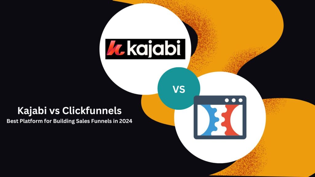 Kajabi vs Clickfunnels