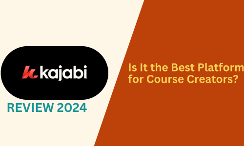 Kajabi Review 2024